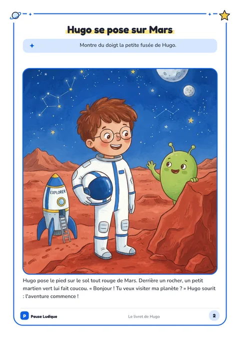 Page histoire d'un livret d'exemple : Hugo se pose sur Mars, une illustration et quatre lignes de récit.